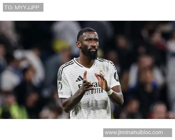 皇马决定不续约32岁吕迪格年薪超1400万的他表现不稳定且易受伤 皇马决定不续约32岁吕迪格年薪超1400万的他表现不稳定且易受伤